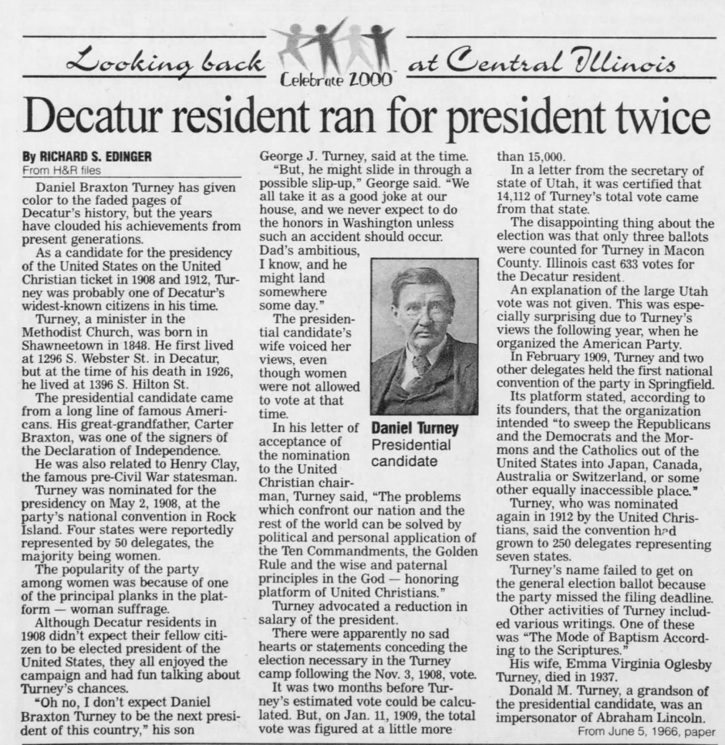 Decatur resident ran for president twice